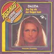 7inch Vinyl Single - Dalida - Am Tag Als Der Regen Kam / Petruschka (Casatchok)