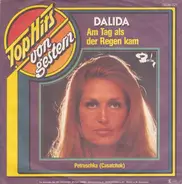 Dalida - Am Tag Als Der Regen Kam / Petruschka (Casatchok)