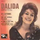 7inch Vinyl Single - Dalida Accompagnée Par Eddie Barclay , Raymond Lefèvre Et Burt Random - Je L'attends - EP