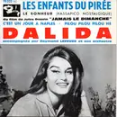 7inch Vinyl Single - Dalida Accompagnée Par Raymond Lefèvre Et Son Grand Orchestre - Les Enfants Du Pirée