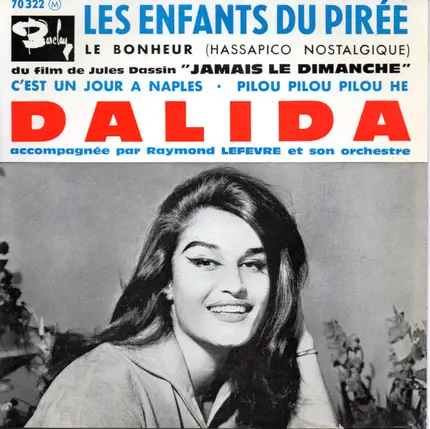 Dalida Accompagnée Par Raymond Lefèvre Et Son Grand Orchestre - Les Enfants Du Pirée