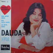 7inch Vinyl Single - Dalida Accompagnée Par Raymond Lefèvre Et Son Grand Orchestre - T'aimer Follement