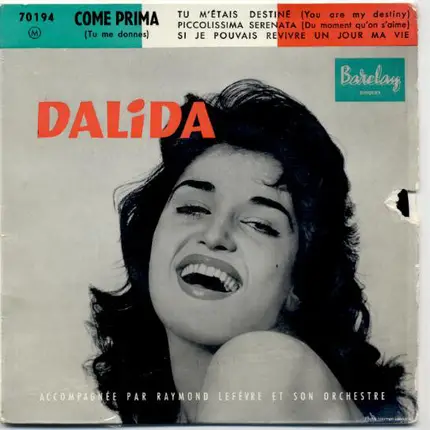 Dalida Accompagnée Par Raymond Lefèvre Et Son Grand Orchestre - Come Prima (Tu Me Donnes)