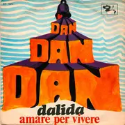 7inch Vinyl Single - Dalida - Dan Dan Dan