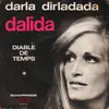 7inch Vinyl Single - Dalida - Darla Dirladada / Diable De Temps