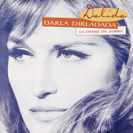 Dalida - Darla Dirladada