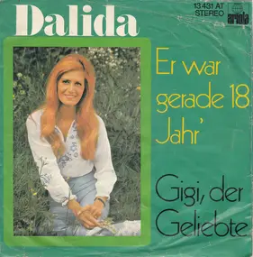 Dalida - Er War Gerade 18 Jahr'