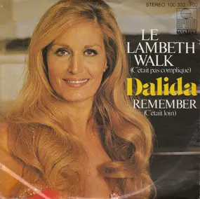 Dalida - Le Lambeth Walk... (C'Était Pas Compliqué) / Remember (C'Était Loin)