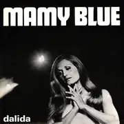 7inch Vinyl Single - Dalida - Mamy Blue