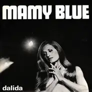 Dalida - Mamy Blue