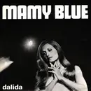 7inch Vinyl Single - Dalida - Mamy Blue