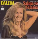 7inch Vinyl Single - Dalida - Salma Ya Salama (Deutsch + Arabisch)