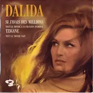 Dalida - Si J'avais Des Millions