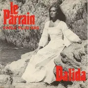 7inch Vinyl Single - Dalida - Parle Plus Bas (Le Parrain)