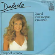 Dalida - Quand Je N'aime Plus, Je M'en Vais