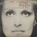 7inch Vinyl Single - Dalida - Gigi L'Amoroso