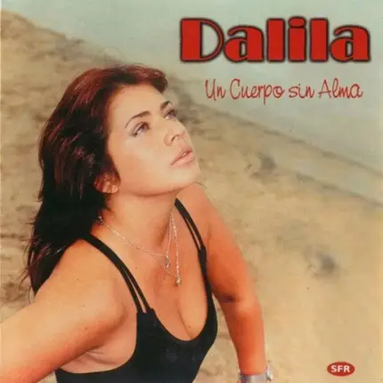 Dalila - Un Cuerpo Sin Alma