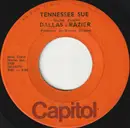 7inch Vinyl Single - Dallas Frazier - Tennessee Sue