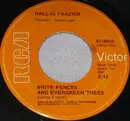 7inch Vinyl Single - Dallas Frazier - White Fences And Evergreen Trees / Big Marble Murphy
