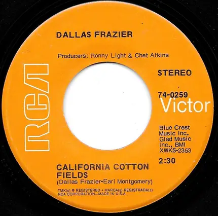 Dallas Frazier - California Cotton Fields / Sweetheart Don't Throw Yourself Away
