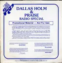LP - Dallas Holm & Praise - Dallas Holm & Praise Radio Special