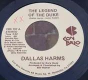 Dallas Harms - The Legend Of The Duke / In The Loving Arms Of My Marie