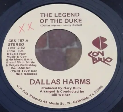 Dallas Harms - The Legend Of The Duke / In The Loving Arms Of My Marie