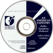 CD - Dallas Symphony Orchestra , Andrew Litton - An American Tapestry