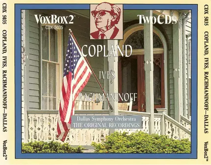 Copland / Ives / Rachmaninoff - The Original Recordings