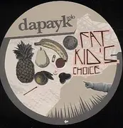 12inch Vinyl Single - Dapayk Solo - Fat Kids Choice