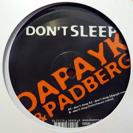 Dapayk & Padberg - Don’t Sleep