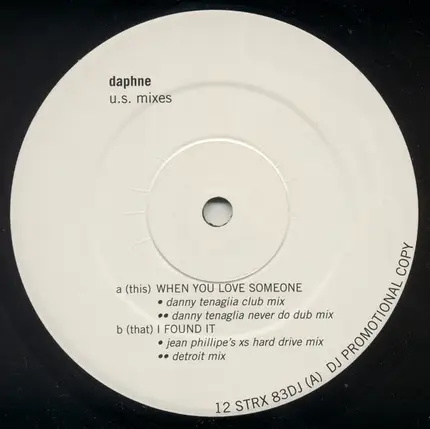 Daphne - When You Love Someone / I Found It (US Mixes)