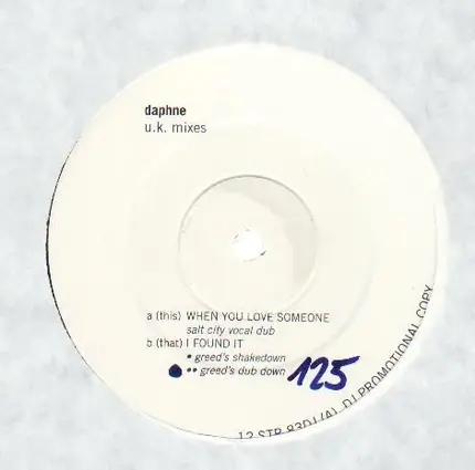 Daphne - When You Love Someone / I Found It (UK Mixes)