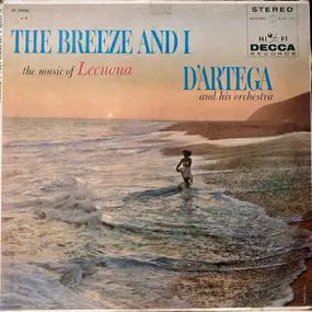 D'artega - The Breeze And I, The Music Of Lecuona