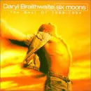CD - Daryl Braithwaite - Six Moons - The Best Of 1988-1994