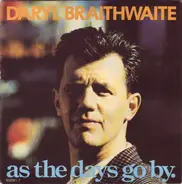 Daryl Braithwaite - As The Days Go By