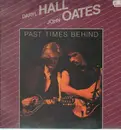 LP - Daryl Hall & John Oates - Past Times Behind / Anthology
