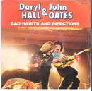 7inch Vinyl Single - Daryl Hall & John Oates - Bad Habits And Infections