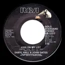 7inch Vinyl Single - Daryl Hall & John Oates - Kiss On My List / You've Lost That Lovin' Feeling