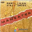 7'' - Daryl Hall & John Oates - Maneater