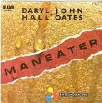 Daryl Hall & John Oates - Maneater