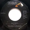 7'' - Daryl Hall & John Oates - Wait For Me