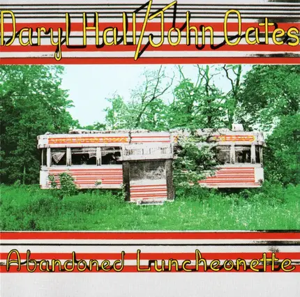 Daryl Hall & John Oates - Abandoned Luncheonette