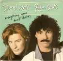 7inch Vinyl Single - Daryl Hall & John Oates - Everything Your Heart Desires