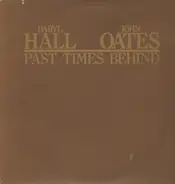 Daryl Hall & John Oates - Pas Times Behind