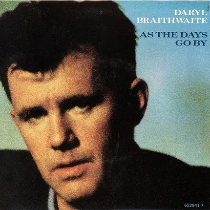 Daryl Braithwaite - As The Days Go By