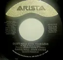 7'' - Daryl Hall & John Oates - Don't Hold Back Your Love