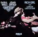 7'' - Daryl Hall & John Oates - Rich Girl / London Luck, & Love