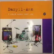 Daryll-Ann - I Could Never Love You EP