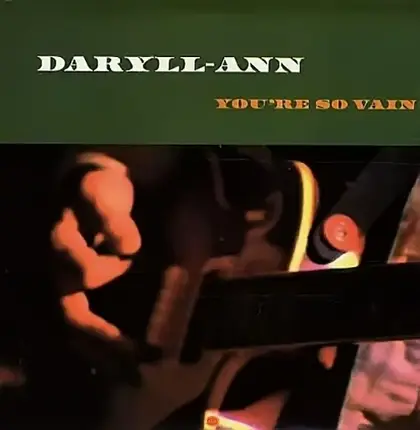 Daryll-Ann - You're So Vain